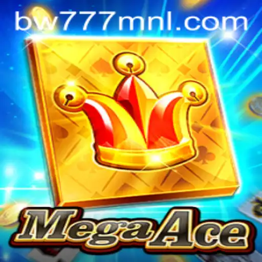 MegaAce: Unveiling the Thrilling World of Bw777